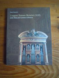 L'organo Tomaso Meiarini (1630) Strumenti musicali