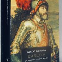 Carlo V - Un sovrano per due mondi