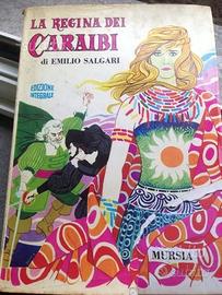 La regina dei caraibi Salgari ed. integrale 1972
