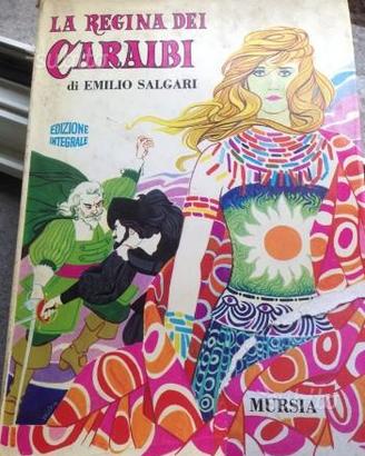 La regina dei caraibi Salgari ed. integrale 1972
