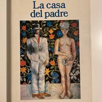 Libro “La casa del padre”, di Giorgio Montefoschi
