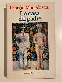 Libro “La casa del padre”, di Giorgio Montefoschi