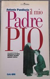 Antonio Pandiscia - Il mio padre pio