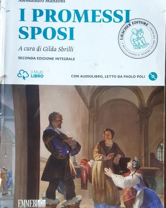 I PROMESSI SPOSI - A. Manzoni, 2^ Ediz. intergrale