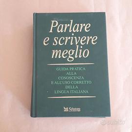 Parlare e scrivere meglio | Aldo Gabrielli