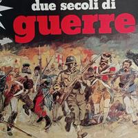 Due secoli di guerre, dall'opera di Montanelli 