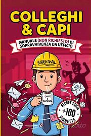 Manuale di Sopravvivenza da Ufficio