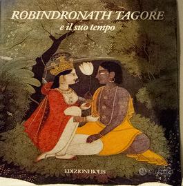 TAGORE e il suo tempo