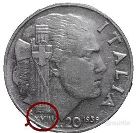 20 Centesimi 1939 Regno d'Italia - Errore di Conio