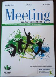 Meeting, scienze motorie e sportive 9788881049738