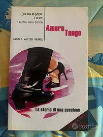 Amore e Tango Angelo Walter Brandi Liguria in rosa