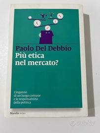 PIU' ETICA NEL MERCATO di Paolo Del Debbio