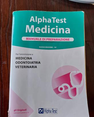 Alpha test medicina: manuale di preparazione