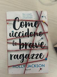 Libro da leggere “come uccidere le brave ragazze”