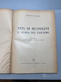 Libro Vita Mussolini e Storia Fascismo 1950