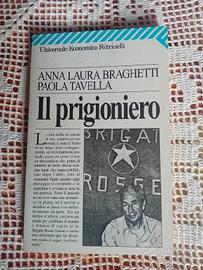 Il prigioniero Anna Laura Braghetti, Paola Tavella