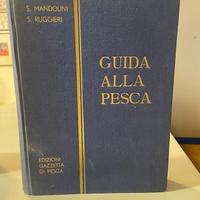 GUIDA ALLA PESCA  - MANDOLINI -RUGGIERI