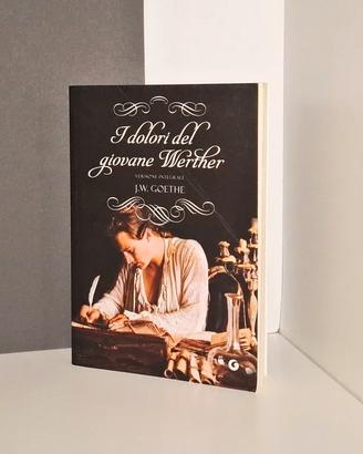 I dolori del giovane Werther [J.W.Goethe] - Giunti