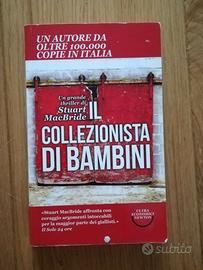IL COLLEZIONISTA DI BAMBINI, Stuart MacBride, Newt