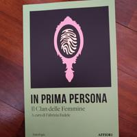 IN PRIMA PERSONA, il clan delle femmine