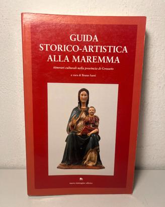 Guida storico-artistica alla Maremma. 1995