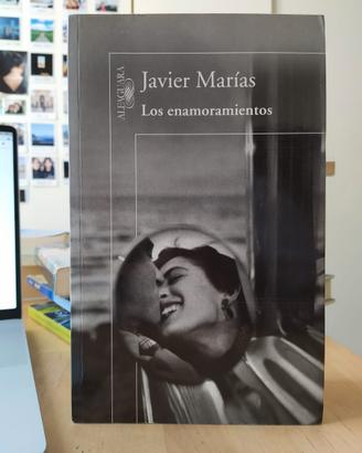 Los enamoramientos - Javier Marias