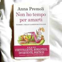 Non Ho Tempo Per Amarti - Libro