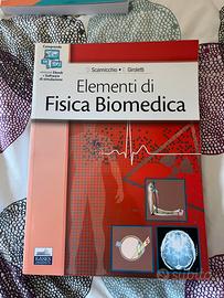Fisica Biomedica di D. Scannicchio, E. Giroletti