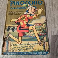 pinocchio animato - libro  prima edizione 1943