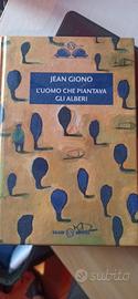 "L'uomo che piantava gli alberi" Giono