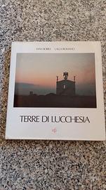 Terre di lucchesia - libro Max nobile Lalla Romano