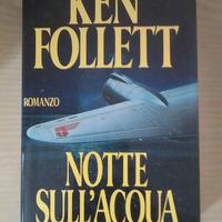 Notte sull'acqua di Ken Follett (copertina rigida)