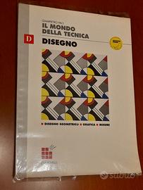Il mondo della tecnica - Disegno" (Volume D