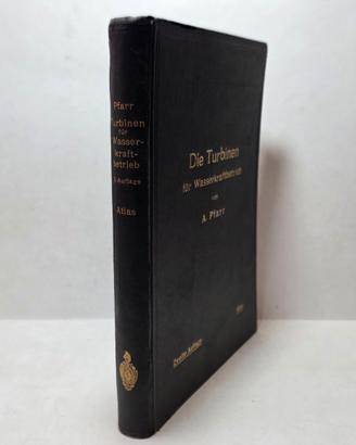 Libro Die Turbinen Wasserkraftbetrieb Atlas Pfarr