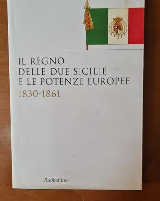 il Regno delle due Sicilie e le potenze europee 