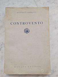 Libri antichi  Controvento di Francesco Carnelutti