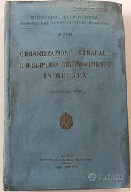 Organizzazione stradale e disciplina - 1939