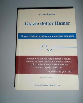 Grazie dottor Hamer + LA CO DE IN A - C. Trupiano