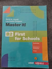 MASTER IT! Libro Inglese B2 First for Schools