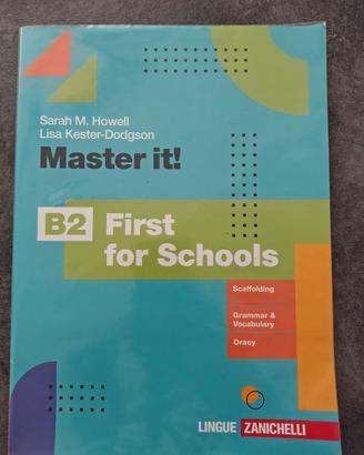 MASTER IT! Libro Inglese B2 First for Schools