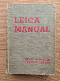 Leica Manual Willard Morgan Henry  Lester 1935