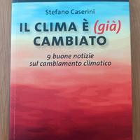 Libro Il clima è (già) cambiato