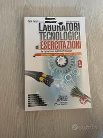 Laboratori tecnologici ed esercitazioni