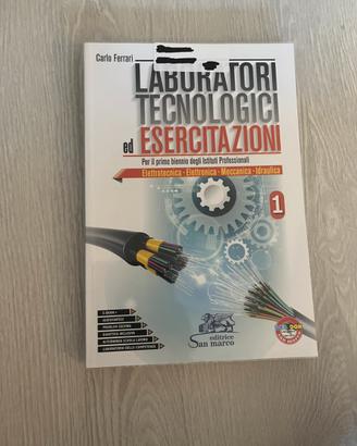 Laboratori tecnologici ed esercitazioni