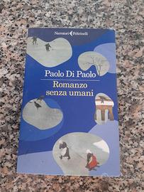 Libro Romanzo senza umani di Paolo Di Paolo