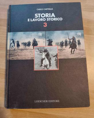 Libro "Storia e lavoro storico" Vol. 3 - Cartiglia
