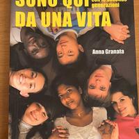 Sono qui da una vita - Anna Granata
