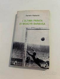 Libro “L’ultima parata si Moacyr Barbosa”