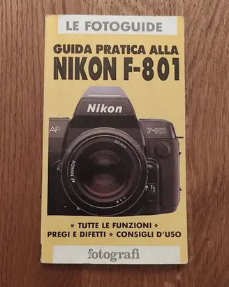 Guida pratica alla Nikon F-801