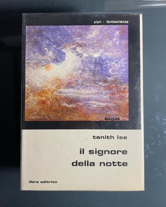 Tanith Lee - Il Signore Della Notte - Libra Editri